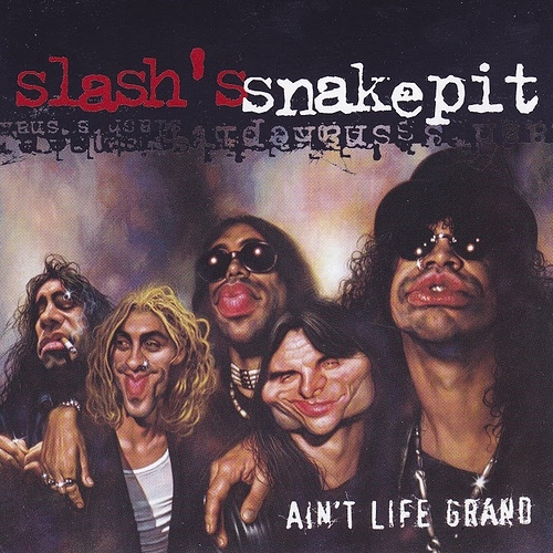 slash-ain't-life-grand