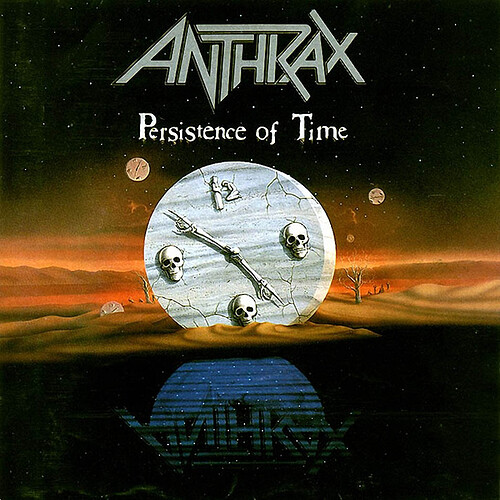 Anthrax-Persistence_Of_Time