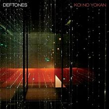 220px-Deftones_%E2%80%93_Koi_No_Yokan