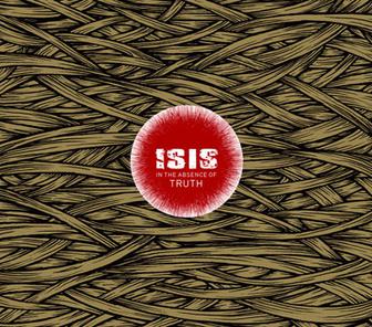 Isis_-_In_the_Absence_of_Truth