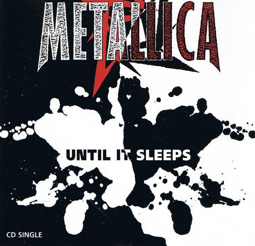 metallica-until-it-sleeps-Cover-Art