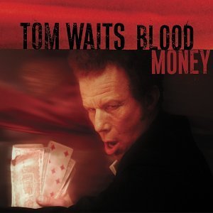 Tom_Waits-Blood_Money